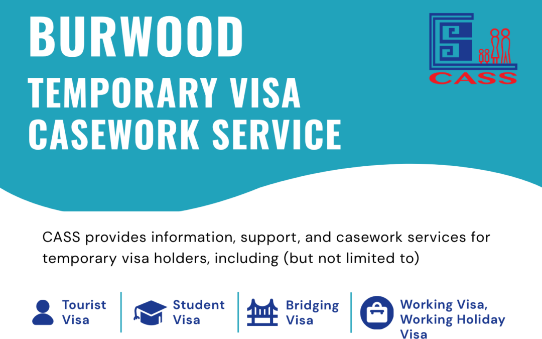 Free Temporary Visa Casework Service – English/Chinese/Malay, ongoing at Burwood Library