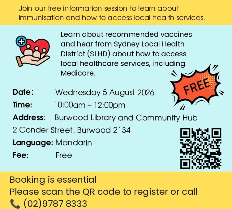 Immunisation & Health System – 3 Information Sessions in Chinese/Korean, at Burwood Library