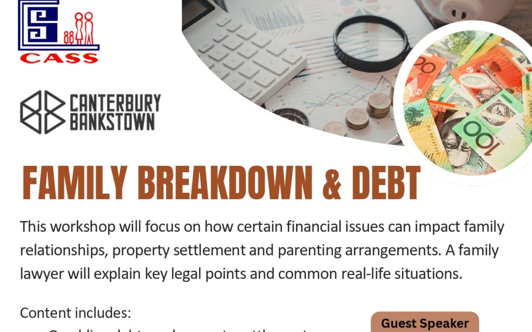 Family Breakdown & Debt Legal Information Workshop (Mandarin) – Free, in Campsie, with solicitor from the Supreme Court of NSW