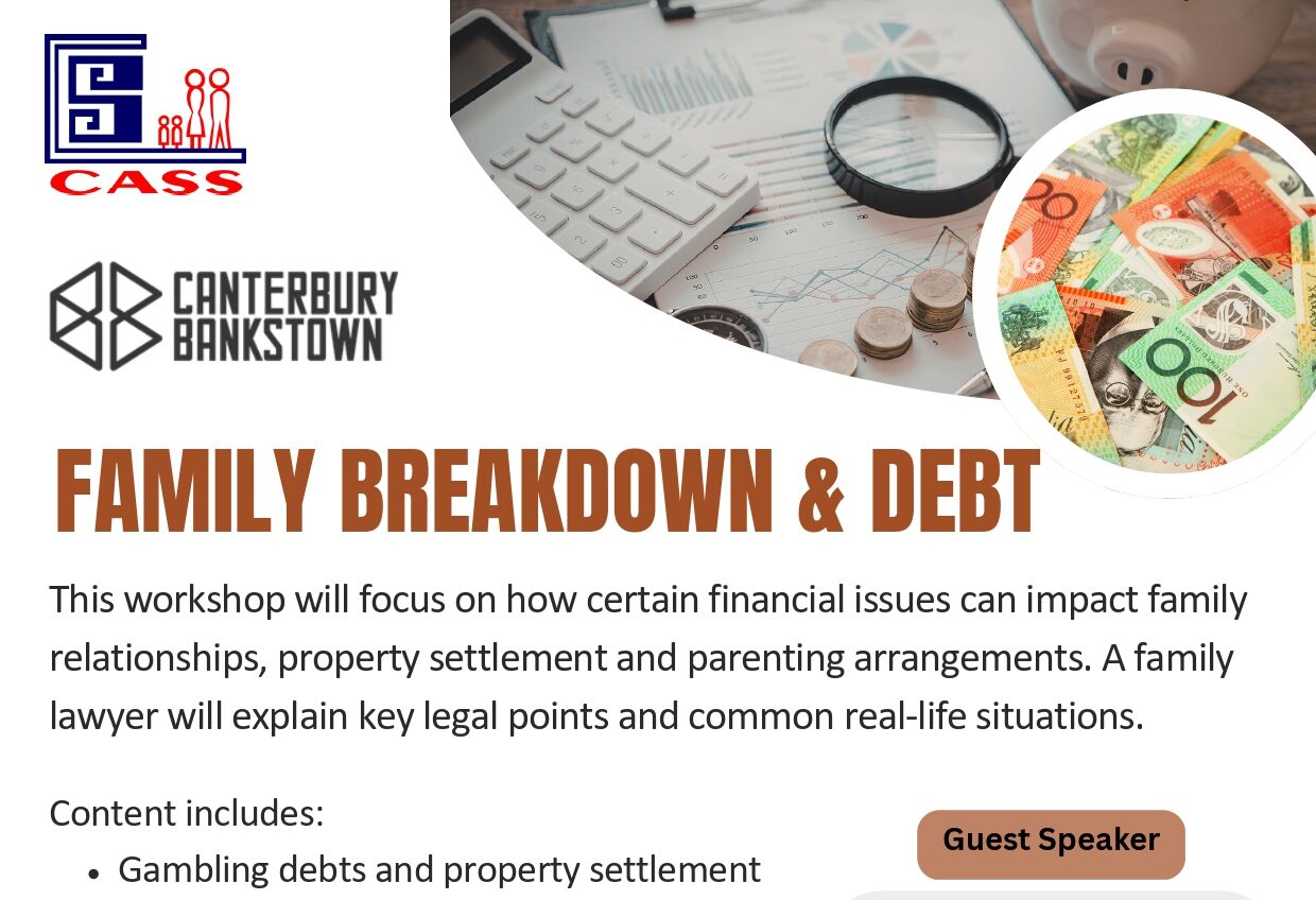 Family Breakdown & Debt Legal Information Workshop (Mandarin) – Free, in Campsie, with solicitor from the Supreme Court of NSW